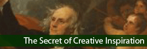 The Secret of Creative Inspiration